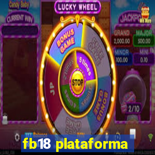 fb18 plataforma